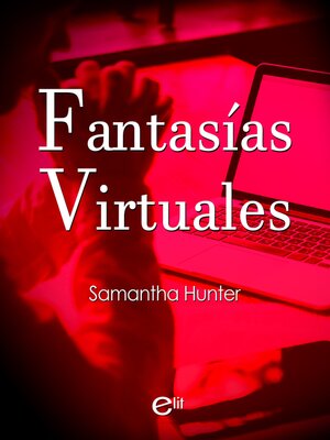 cover image of Fantasías virtuales